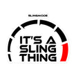 Load image into Gallery viewer, Slingmode Stickers | It's A Sling Thing (Black Design) Polaris Slingshot®