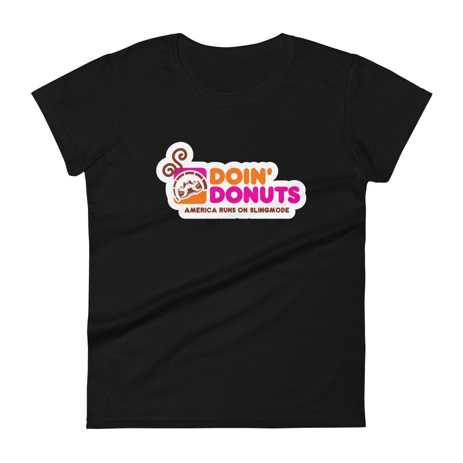 Slingmode Doin' Donuts Women's T-Shirt