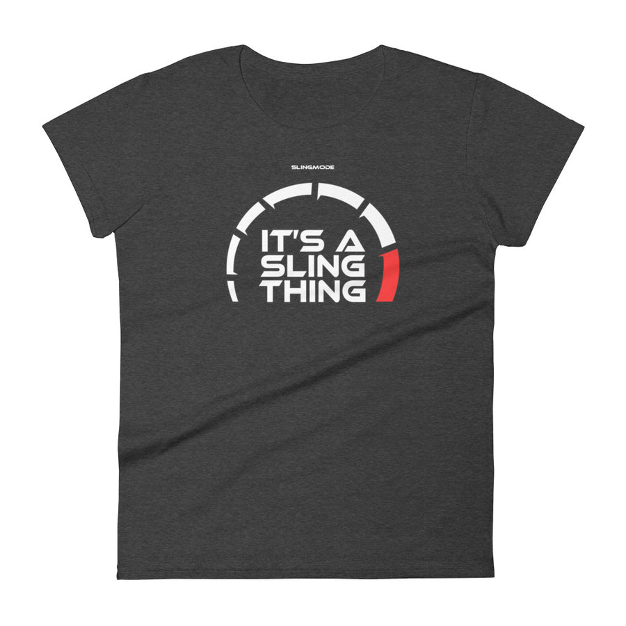 It's A Sling Thing Women's T-Shirt (White Design)